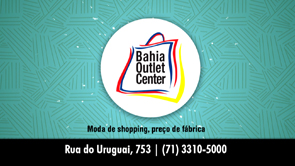 Bahia Outlet Center